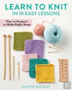 Bertrand.pt - Learn To Knit In 10 Easy Lessons