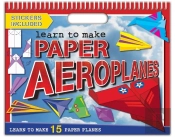 Learn To Make Paper Aeroplanes