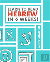 Learn To Read Hebrew In 6 Weeks