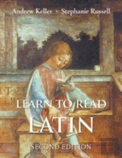Learn To Read Latin, Second Edition