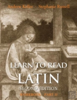 Bertrand.pt - Learn To Read Latin, Second Edition (Workbook Part 2)