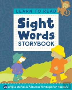 Bertrand.pt - Learn To Read: Sight Words Storybook