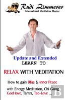 Learn To Relax With Meditation