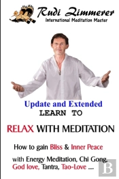 Learn To Relax With Meditation