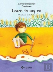 Learn To Say No  