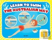 Learn To Swim The Australian Way