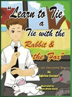 Bertrand.pt - Learn To Tie A Tie With The Rabbit And The Fox