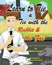 Learn To Tie A Tie With The Rabbit And The Fox