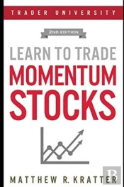 Learn To Trade Momentum Stocks