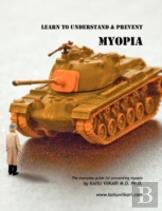 Learn To Understand & Prevent Myopia
