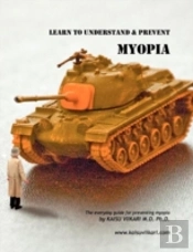 Learn To Understand & Prevent Myopia