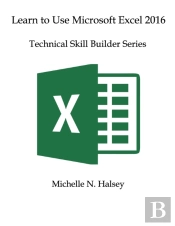 Learn To Use Microsoft Excel 2016