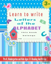 Learn To Write Letters Of The Alphabet :