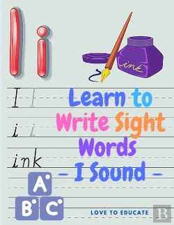 Bertrand.pt - Learn To Write Sight Words - I Sound, Kindergarten Workbook Ages 3-5, High-Frequency Words For Preschoolers And Kindergarteners