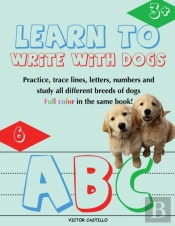 Learn To Write With Dogs Workbook