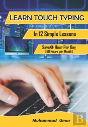 Learn Touch Typing In 12 Simple Lessons