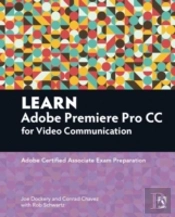 Learn Video Communication Using Adobe Premiere Pro Cc