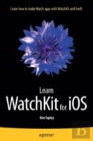 Learn Watchkit For Ios