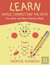 Learn While Connecting The Dots For Girls And Boys Activity Book