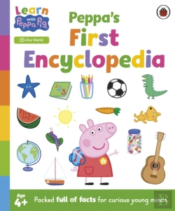 Bertrand.pt - Learn With Peppa: Peppa'S First Encyclopedia