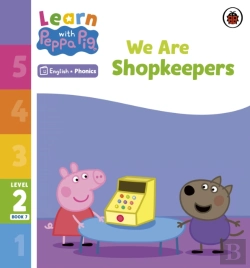 Bertrand.pt - Learn With Peppa Phonics Level 2 Book 7   We Are Shopkeepers (Phonics Reader)