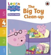 Learn With Peppa Phonics Level 4 Book 1   The Big Toy Clean-Up (Phonics Reader)