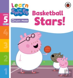 Bertrand.pt - Learn With Peppa Phonics Level 5 Book 12   Basketball Stars! (Phonics Reader)