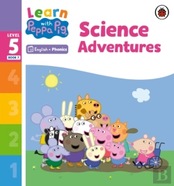 Bertrand.pt - Learn With Peppa Phonics Level 5 Book 7   Science Adventures (Phonics Reader)