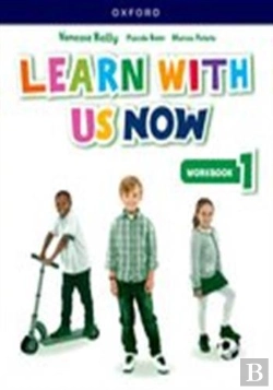 Bertrand.pt - Learn With Us Now: Level 1: Workbook