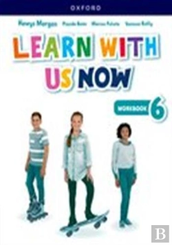 Bertrand.pt - Learn With Us Now: Level 6: Workbook