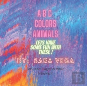Learn Your Abcs, Colors, And Animals With Fun And Games