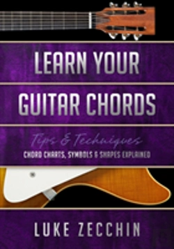 Bertrand.pt - Learn Your Guitar Chords: Chord Charts, Symbols & Shapes Explained (Book + Online Bonus Material)