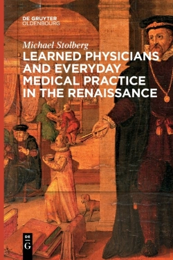 Bertrand.pt - Learned Physicians And Everyday Medical Practice In The Renaissance