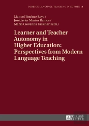 Learner And Teacher Autonomy In Higher Education: Perspectives From Modern Language Teaching