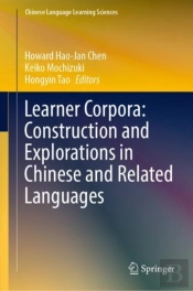 Learner Corpora: Construction And Explorations In Chinese And Related Languages