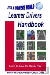 Learner Drivers Handbook: Learn To Drive