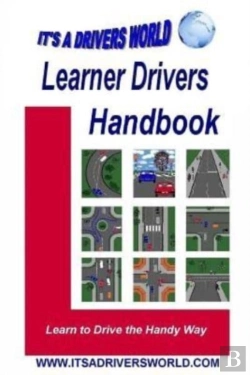 Bertrand.pt - Learner Drivers Handbook: Learn To Drive