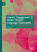 Learner Engagement In Online Second Language Classrooms