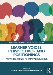Learner Voices, Perspectives, And Positionings