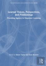 Learner Voices, Perspectives, And Positionings