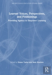 Learner Voices, Perspectives, And Positionings