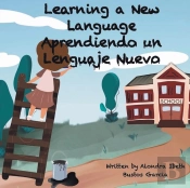 Learning A New Language/ Aprendiendo Un Lenguaje Nuevo