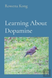 Learning About Dopamine