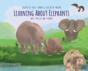 Learning About Elephants
