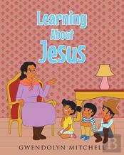 Learning About Jesus