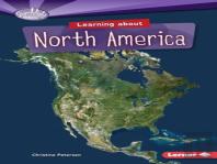 Learning About North America