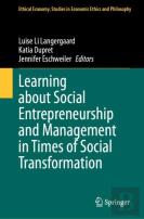 Learning About Social Entrepreneurship And Management In Times Of Social Transformation