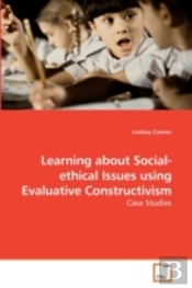 Learning About Social-Ethical Issues Usi
