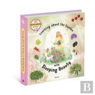 Learning About The Garden With Sleeping Beauty