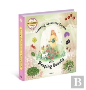 Learning About The Garden With Sleeping Beauty